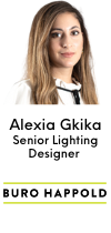 Alexia Gkika, Senior Lighting Designer | Buro Happold | lighting
